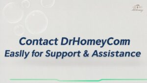 Contact DrHomeyCom Easily for Support & Assistance