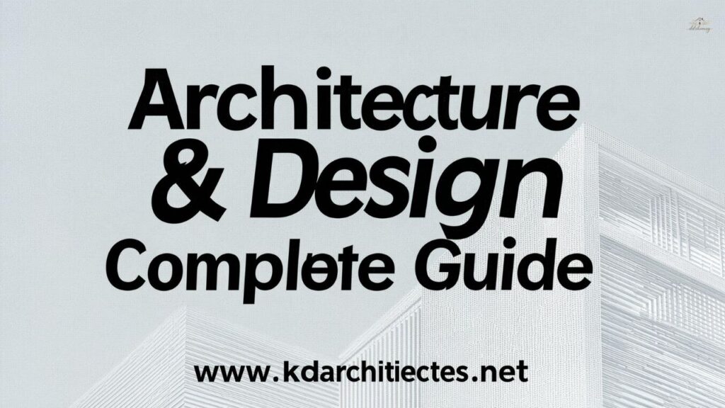 www . kdarchitects .net Architecture & Design Complete Guide